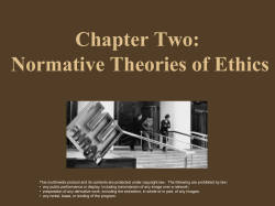 Chapter Two: Normative Theories of Ethics