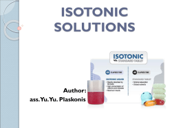ISOTONIC SOLUTIONS Author: ass. Yu.Yu. Plaskonis