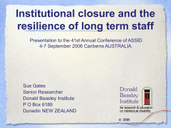 Institutional closure and the resilience of long term staff
