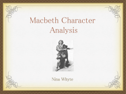 Macbeth Character Analysis Nina Whyte