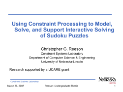 Using Constraint Processing to Model, Solve, and Support Interactive Solving
