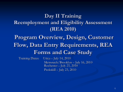 Program Overview, Design, Customer Flow, Data Entry Requirements, REA Day II Training