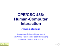 CPE/CSC 486: Human-Computer Interaction Franz J. Kurfess