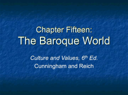 The Baroque World Chapter Fifteen: Culture and Values, 6 Ed.