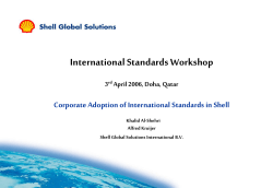 International Standards Workshop Corporate Adoption of International Standards in Shell 3
