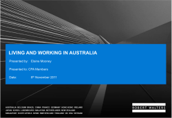 LIVING AND WORKING IN AUSTRALIA Presented by: Elaine Mooney Date: