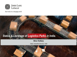 Status &amp; Leverage of Logistics Parks in India. Nirav Kothary