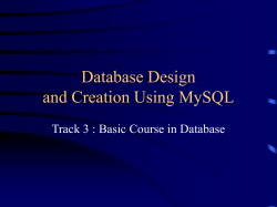 Database Design and Creation Using MySQL