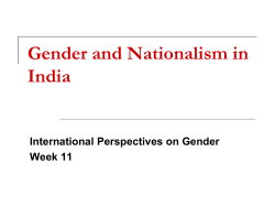 Gender and Nationalism in India International Perspectives on Gender Week 11