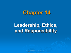 Chapter 14 Leadership, Ethics, and Responsibility Copyright © 2010 by Tapestry Press, Ltd.