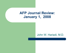 AFP Journal Review: January 1,  2008 John W. Hariadi, M.D.