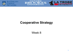 Cooperative Strategy Week 8 1