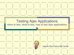 Testing Ajax Applications Square One University Series