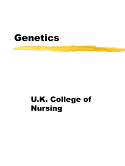 Genetics U.K. College of Nursing