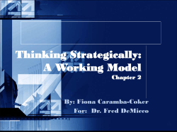 Thinking Strategically: A Working Model By: Fiona Caramba-Coker For:  Dr. Fred DeMicco