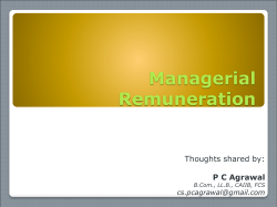 Managerial Remuneration Thoughts shared by: P C Agrawal