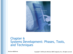 Chapter 6 Systems Development: Phases, Tools, and Techniques McGraw-Hill/Irwin