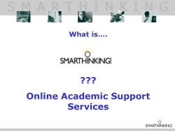 ??? Online Academic Support Services What is….