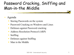 Password Cracking, Sniffing and Man-in-the Middle • Agenda