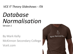 Database Normalisation VCE IT Theory Slideshows - ITA By Mark Kelly