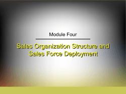Sales Organization Structure and Sales Force Deployment Module Four