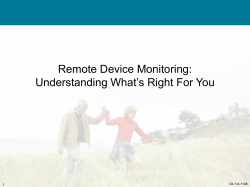 Remote Device Monitoring: Understanding What’s Right For You 1 C9-114-1108