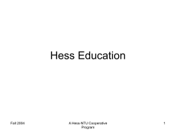Hess Education Fall 2004 A Hess-NTU Cooperative 1