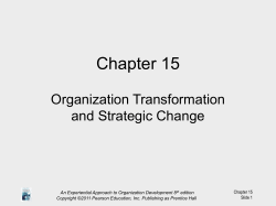 Chapter 15 Organization Transformation and Strategic Change