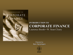 CORPORATE FINANCE Laurence Booth • W. Sean Cleary INTRODUCTION TO Ken Hartviksen