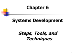 Steps, Tools, and Techniques Chapter 6 Systems Development