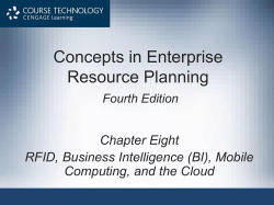 Concepts in Enterprise Resource Planning Chapter Eight RFID, Business Intelligence (BI), Mobile