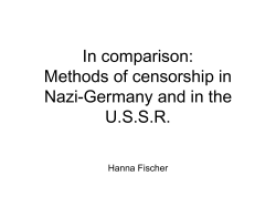 In comparison: Methods of censorship in Nazi-Germany and in the U.S.S.R.