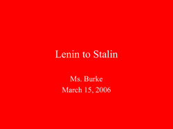 Lenin to Stalin Ms. Burke March 15, 2006