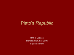 Republic Unit 2: Greece Honors 2101, Fall 2006 Bryan Benham