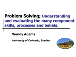 Problem Solving; Understanding and evaluating the many component skills, processes and beliefs.