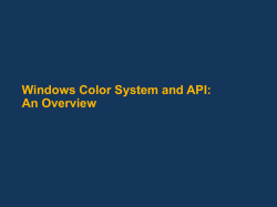 Windows Color System and API: An Overview
