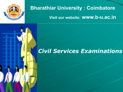 Civil Services Examinations Bharathiar University : Coimbatore www.b-u.ac.in Visit our website: