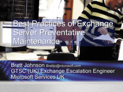 Best Practices of Exchange Server Preventative Maintenance Brett Johnson