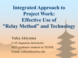 Integrated Approach to Project Work: Effective Use of “Relay Method” and Technology