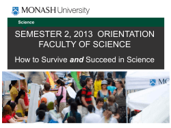 SEMESTER 2, 2013  ORIENTATION FACULTY OF SCIENCE and Science