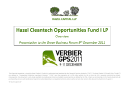 Hazel Cleantech Opportunities Fund I LP Overview December 2011