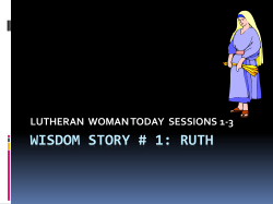 WISDOM STORY # 1: RUTH