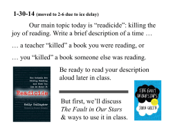 1-30-14 Our main topic today is “readicide”: killing the
