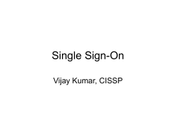 Single Sign-On Vijay Kumar, CISSP