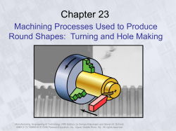 Chapter 23 Machining Processes Used to Produce