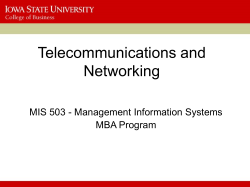 Telecommunications and Networking MIS 503 - Management Information Systems MBA Program