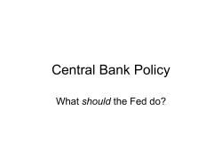 Central Bank Policy should