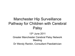 Manchester Hip Surveillance Pathway for Children with Cerebral Palsy 13