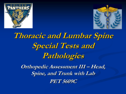 Thoracic and Lumbar Spine Special Tests and Pathologies Orthopedic Assessment III – Head,