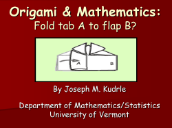 Origami &amp; Mathematics: Fold tab A to flap B? Department of Mathematics/Statistics